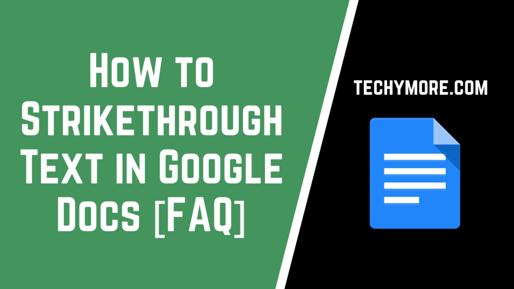 How To Cross Out Text in Google Docs