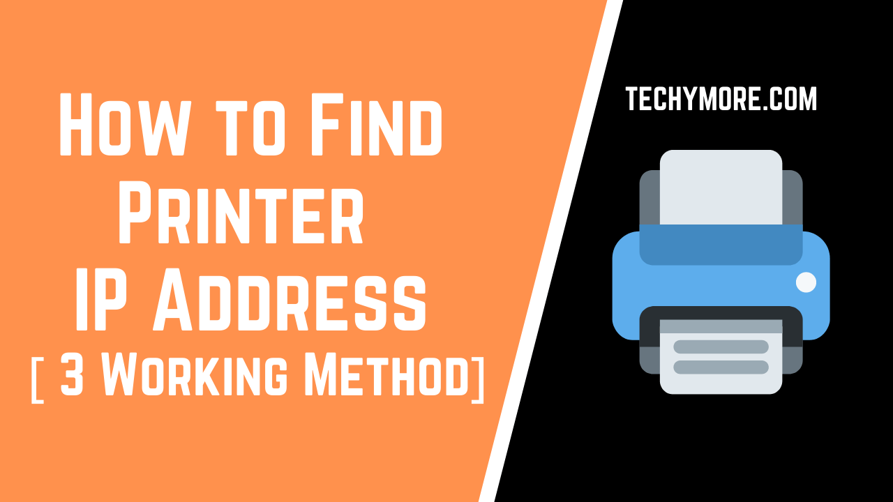 How To Find The Printer IP Address