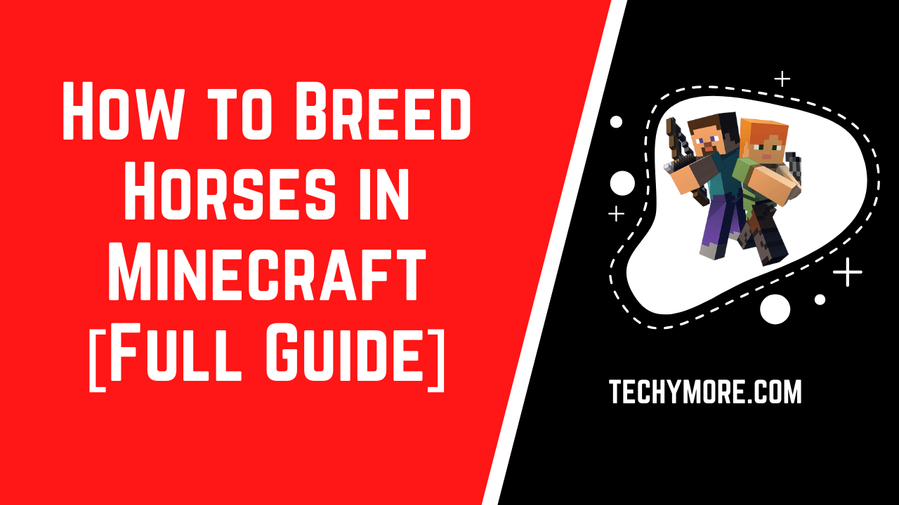 How to Breed Horses in Minecraft [Full Guide]