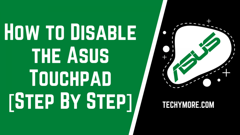 How to Disable the Asus Touchpad
