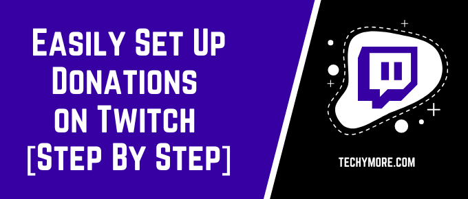 How To Set Up Donations on Twitch
