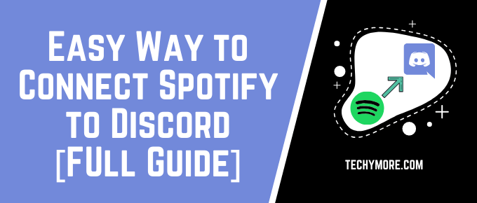 How to Connect Spotify to Discord [Full Guide]